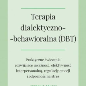 Terapia dialektyczno-behawioralna (dbt)