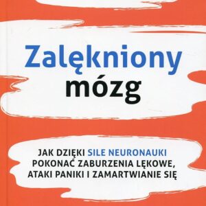 ZALĘKNIONY MÓZG